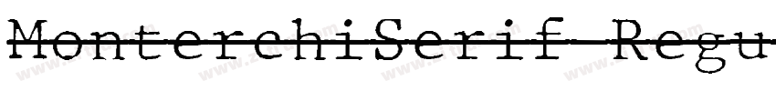MonterchiSerif Regul字体转换
